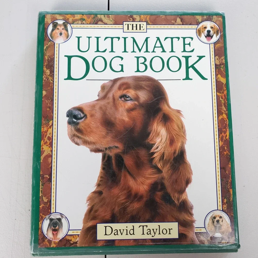 The Ultimate Dog Book David Taylor Hardcover 1990 Illustrated Breeds Guide